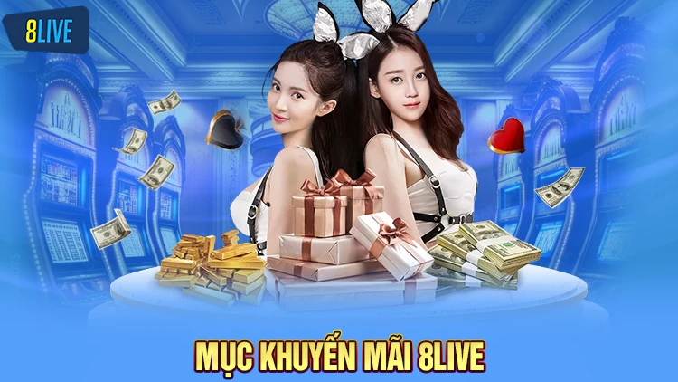 Danh mục khuyến mãi 8live