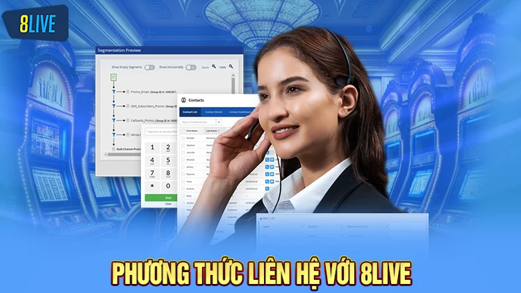 Nhiều phương thức liên hệ 8Live