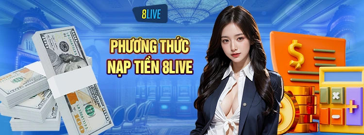 Hướng dẫn nạp tiền 8Live