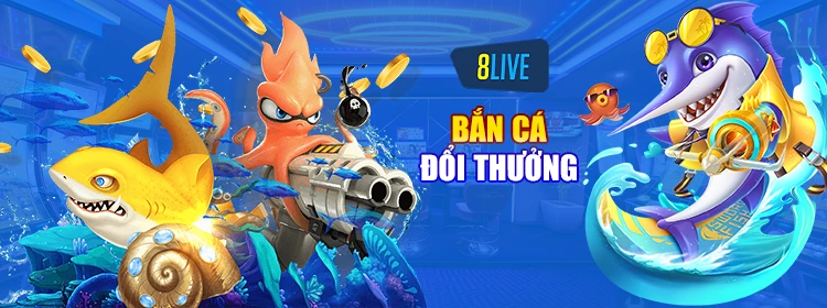 Bắn cá đổi thưởng