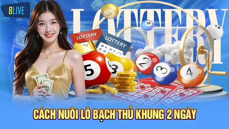 Cách nuôi bạch thủ lô khung 2 ngày chi tiết, chuẩn xác 100%